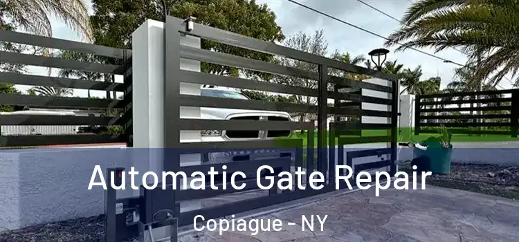 Automatic Gate Repair Copiague - NY