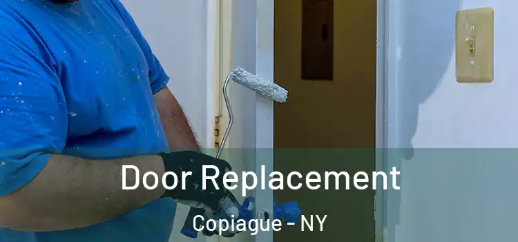 Door Replacement Copiague - NY