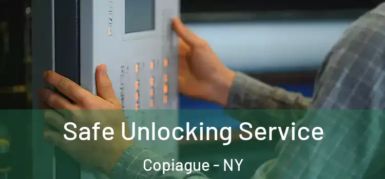 Safe Unlocking Service Copiague - NY