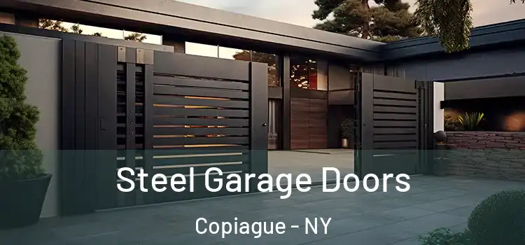 Steel Garage Doors Copiague - NY